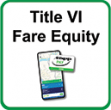Title VI Fare Equity icon