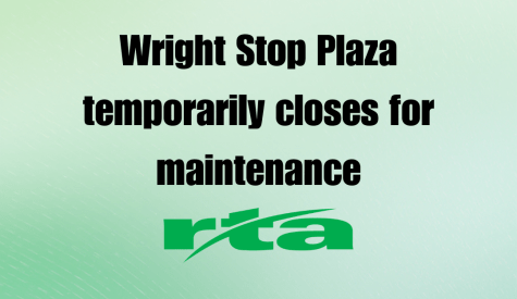 RTA closes Wright Stop Plaza temporarily for maintenance